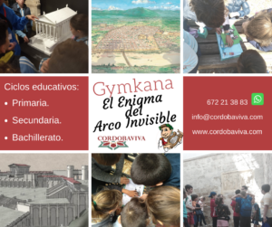 Gymkana escolares en córdoba El Enigma del Arco Invisible