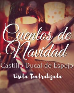 Cuentos de Navidad en el Castillo Ducal de Espejo