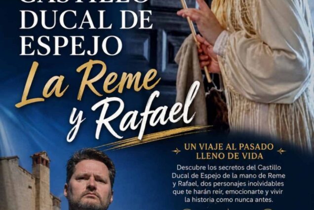 Visita Teatralizada en el Castillo ducal de espejo